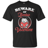 Beware Of Zombie Valentine T-Shirt