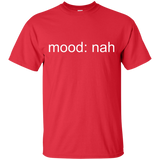 Mood Nah T-Shirt