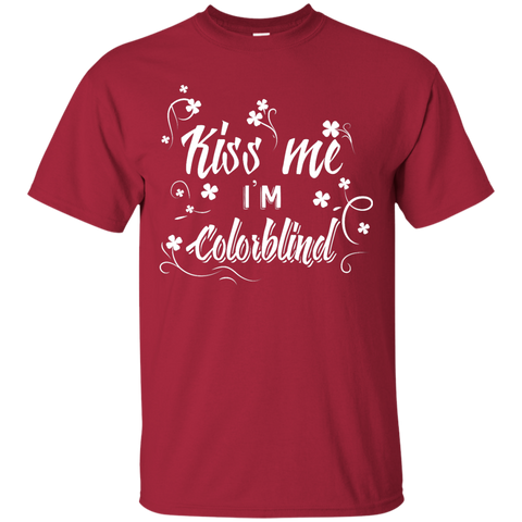 Kiss Me I am Colourblind T-Shirt