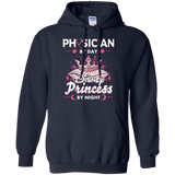 Physician By Day Princess By Night Pullover Hoodie 8 oz