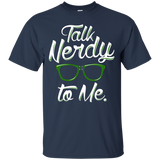 Talk Nerdy To Me T-Shirt