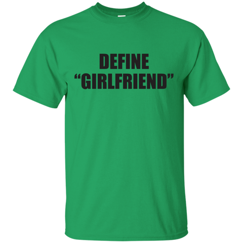 Define Girlfriend T-Shirt