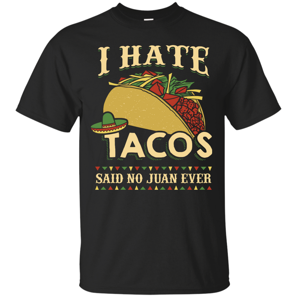 Hate Tacos T-Shirt