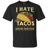 Hate Tacos T-Shirt