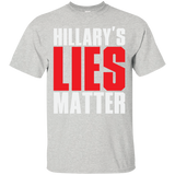 Hillary's Lies Matter T-Shirt