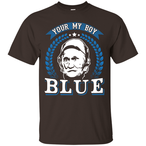 You Are My Boy T-Shirt
