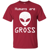 Humans Are Gross T-Shirt