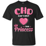 CHD Can't Stop This Princess Custom Tee