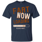 Fart Now Loading T-Shirt