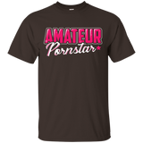 Amateur Pornstar T-Shirt