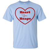 Heart You Heaps T-Shirt