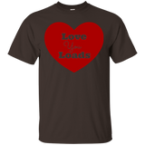 Love You Loads T-Shirt