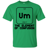 Um The Element Of Confusion T-Shirt