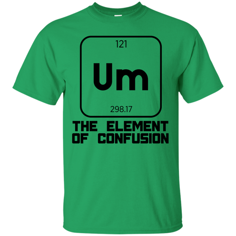 Um The Element Of Confusion T-Shirt