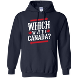 Which Way To Canada Pullover Hoodie