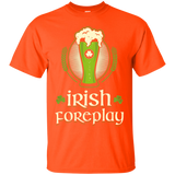 Irish Foreplay T-Shirt