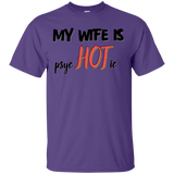 My wife is psycHOTic T-Shirt