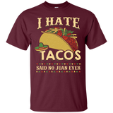 Hate Tacos T-Shirt