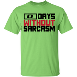 Zero Days Without Sarcasm T-Shirt