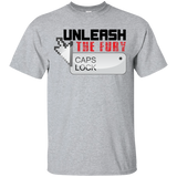 Unleash The Fury CAPS Lock T-Shirt