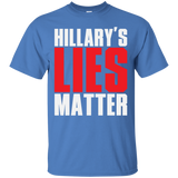 Hillary's Lies Matter T-Shirt