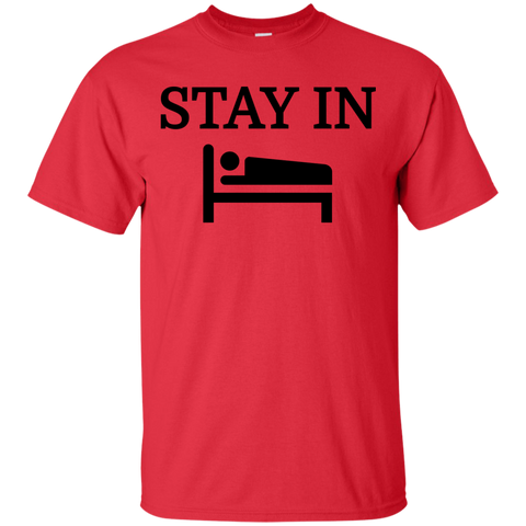 Stay In Bed T-Shirt