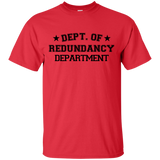 Department of Redundancy T-Shirt