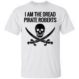 I Am The Dread Pirate Roberts T-Shirt