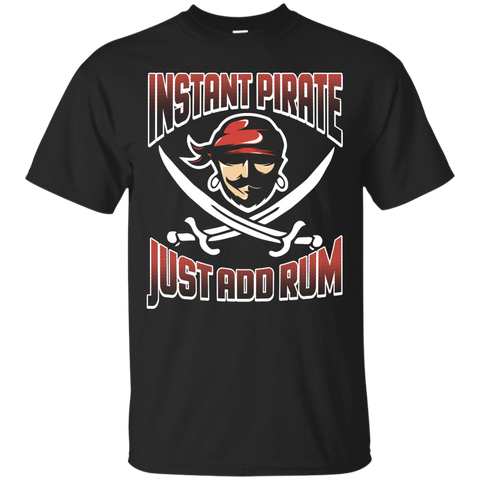 Instant Pirate Just Add Rum T-Shirt