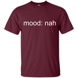 Mood Nah T-Shirt