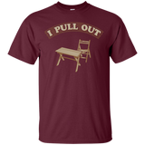 I Pull Out T-Shirt