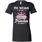 Physician By Day Princess By Night Ladies Favorite T-Shirt