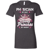 Physician By Day Princess By Night Ladies Favorite T-Shirt