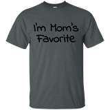 I'm Mom's Favorite T-Shirt