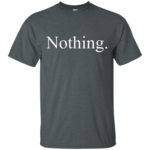 The Original Nothing T-Shirt