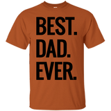 Best Dad Ever T-Shirt