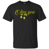 Olive You T-Shirt
