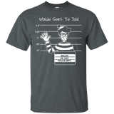 Goes To Jail T-Shirt