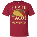 Hate Tacos T-Shirt