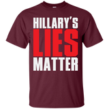 Hillary's Lies Matter T-Shirt
