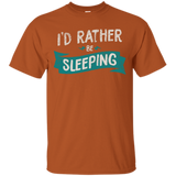 I'd Rather Be Sleeping T-Shirt