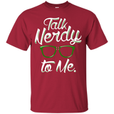 Talk Nerdy To Me T-Shirt
