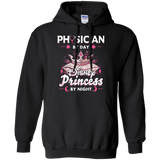 Physician By Day Princess By Night Pullover Hoodie 8 oz