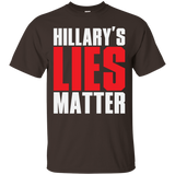 Hillary's Lies Matter T-Shirt