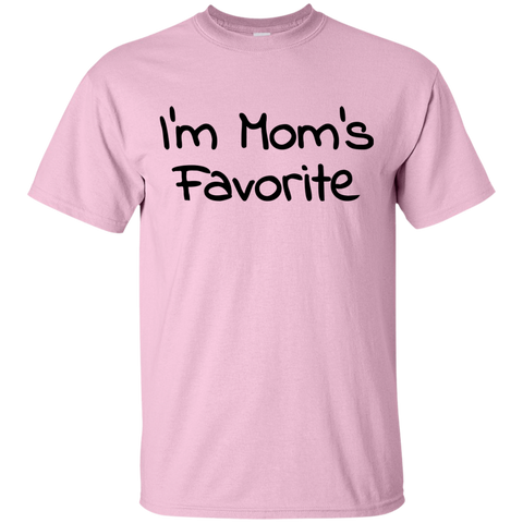 I'm Mom's Favorite T-Shirt