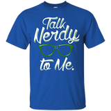 Talk Nerdy To Me T-Shirt