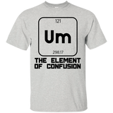 Um The Element Of Confusion T-Shirt
