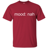 Mood Nah T-Shirt