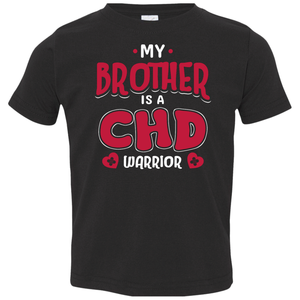My Brother Is A CHD Warrior Toddler Jersey Tee