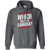 Which Way To Canada Pullover Hoodie